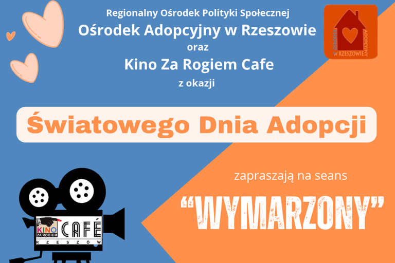 Plakat dotyczący seansu filmu „Wymarzony” w Kinie za Rogiem Café z okazji Światowego Dnia Adopcji